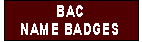 BAC Name Badges